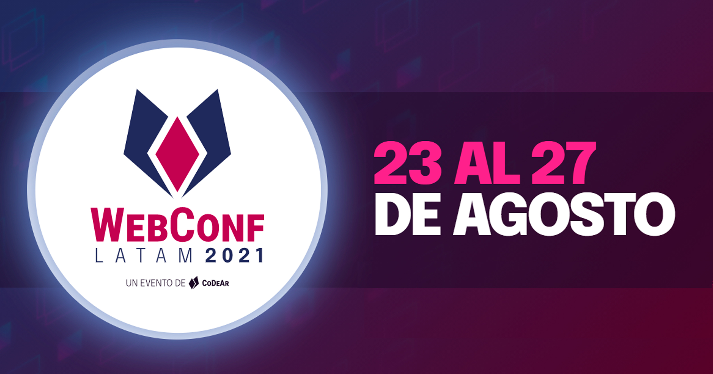 WEBCONF 2021 23 al 27 de Agosto